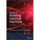 Design of Rotating Electrical Machines