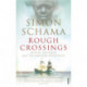 Rough Crossings: Britain, the Slaves and the American Revolution