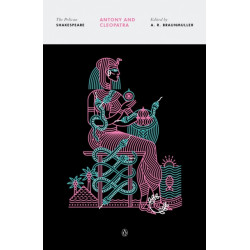 Antony and Cleopatra: The Pelican Shakespeare