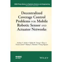Decentralized Coverage Control Problems For Mobile Robotic Sensor and Actuator Networks