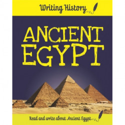 Writing History: Ancient Egypt