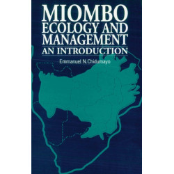 Miombo Ecology and Management: An introduction