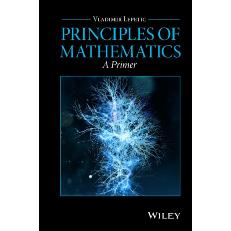 Principles of Mathematics: A Primer