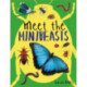 Meet the Minibeasts