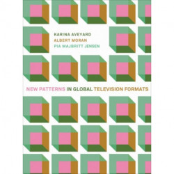New Patterns in Global Television Formats