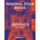 Personal Style Blogs: Appearances that Fascinate