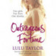 Outrageous Fortune