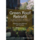 Green Roof Retrofit: Building Urban Resilience