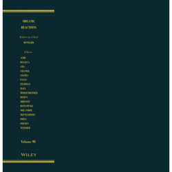 Organic Reactions, Volume 90