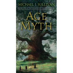 Age of Myth: Book One of The Legends of the First Empire