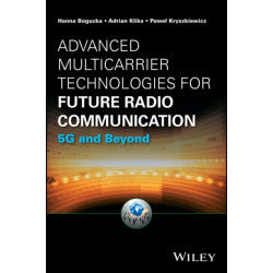 Advanced Multicarrier Technologies for Future Radio Communication: 5G and Beyond