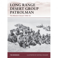 Long Range Desert Group Patrolman: The Western Desert 1940–43
