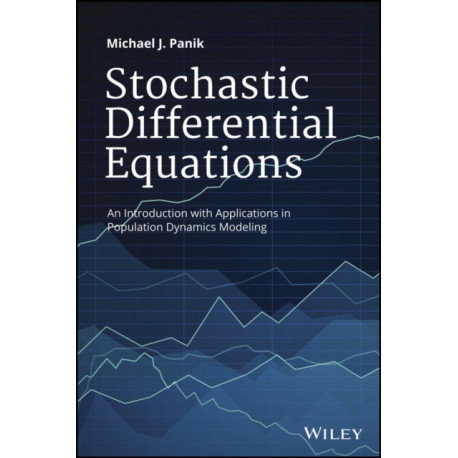 Stochastic Differential Equations: An Introduction with Applications in Population Dynamics Modeling