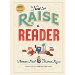 How to Raise a Reader