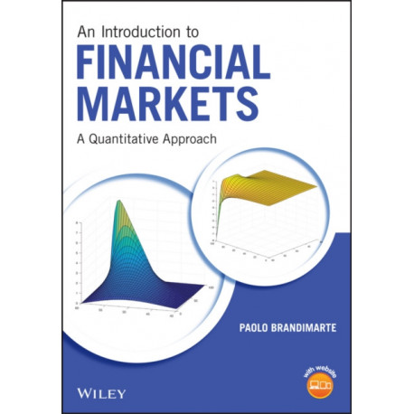 An Introduction to Financial Markets: A Quantitative Approach
