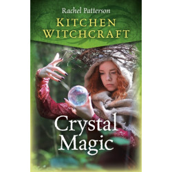 Kitchen Witchcraft: Crystal Magic