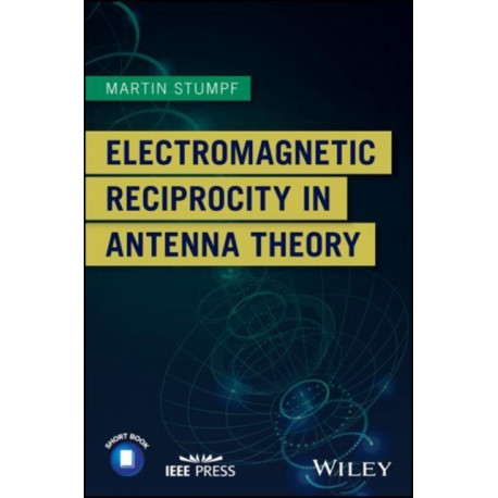 Electromagnetic Reciprocity in Antenna Theory