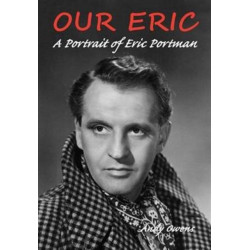 Our Eric: A Portrait of Eric Portman