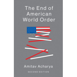 The End of American World Order