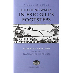 Ditchling Walks - In Eric Gill's Footsteps