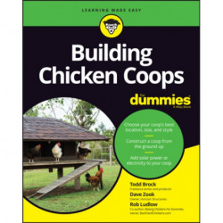 Building Chicken Coops For Dummies