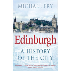 Edinburgh: A History of the City