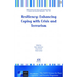 Resiliency: Enhancing Coping with Crisis and Terrorism