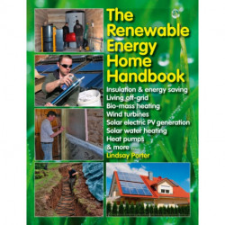 The The Renewable Energy Home Handbook