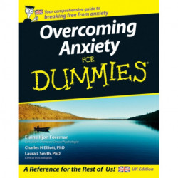 Overcoming Anxiety For Dummies, UK Edition