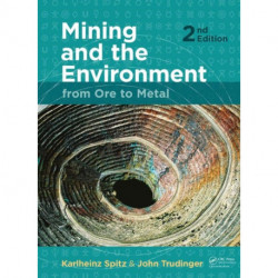 Mining and the Environment: From Ore to Metal