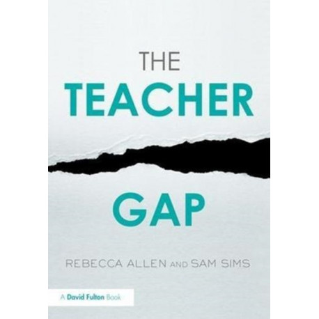 The Teacher Gap