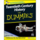 Twentieth Century History For Dummies