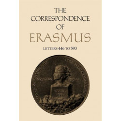 The Correspondence of Erasmus: Letters 446 to 593, Volume 4