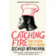 Catching Fire: How Cooking Made Us Human