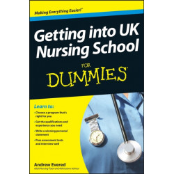 Get into UK Nursing School For Dummies
