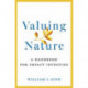 Valuing Nature: A Handbook for Impact Investing