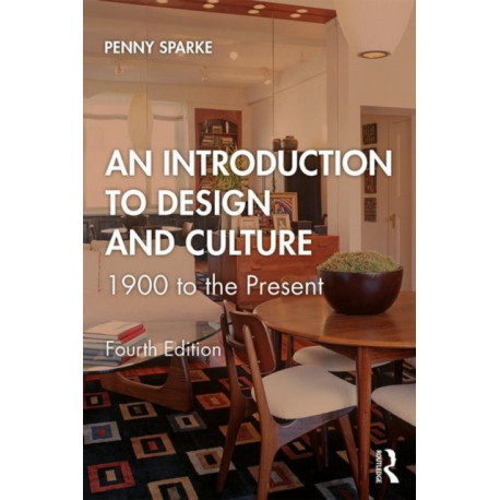 An Introduction to Design and Culture: 1900 to the Present