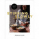Stirring Slowly: Recipes to Restore + Revive