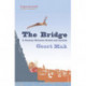 The Bridge: A Journey Between Orient and Occident