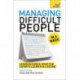 Managing Difficult People in a Week