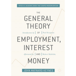 The General Theory of Employment, Interest, and Money