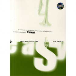 Easy Jazz Conception Trumpet: 15 solo etudes for jazz phrasing, interpretation and improvisation. trumpet.