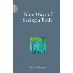 Nine Ways of Seeing a Body