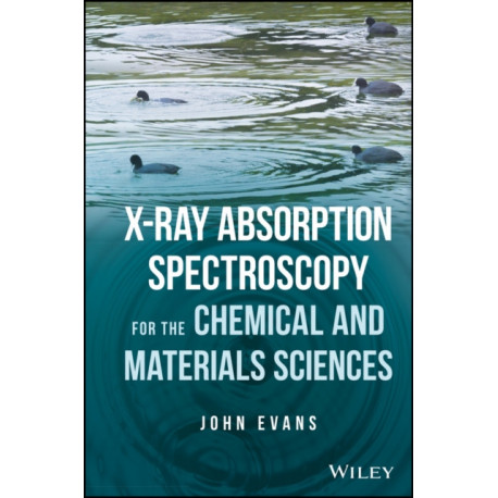 X-ray Absorption Spectroscopy for the Chemical and Materials Sciences