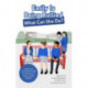 Emily Is Being Bullied, What Can She Do?: A Story and Anti-Bullying Guide for Children and Adults to Read Together