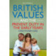 British Values and the Prevent Duty in the Early Years: A Practitioner's Guide
