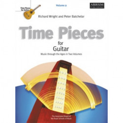 Time Pieces for Guitar, Volume 2: Music through the Ages in 2 Volumes