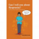 Can I tell you about Dyspraxia?: A guide for friends, family and professionals