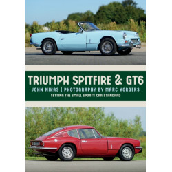 Triumph Spitfire & GT6: Setting the Small Sports Car Standard