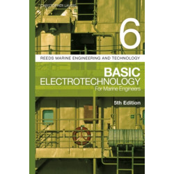 Reeds Vol 6: Basic Electrotechnology for Marine Engineers